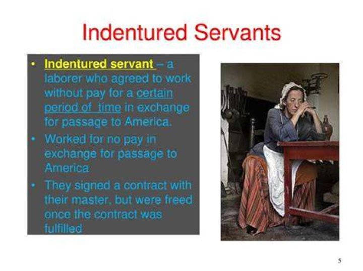 Do indentured servants still exist?