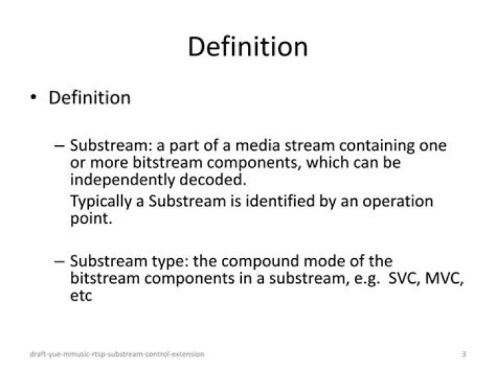 What is the definition of substream?