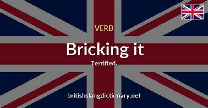 Where does the phrase bricking it come from?