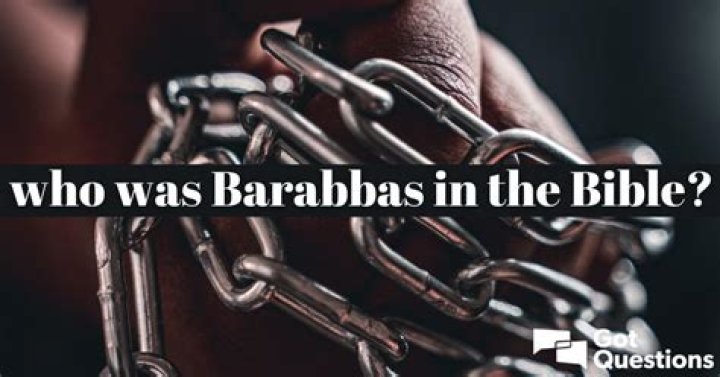 Where is barabbas mentioned in the bible?